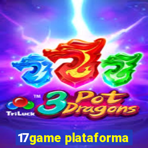 17game plataforma